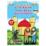 LE HALAL ET LE HARAM EXPLIQUÉS AUX ENFANTS 6/9 ANS