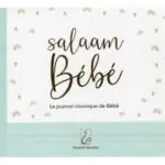Salam Bébé, Le Journal Islamique De Bébé - Garçon