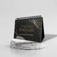 99 NOMS D'ALLAH - MIEUX LE CONNAÎTRE POUR MIEUX L'ADORER - CALENDRIER CHEVALET NOIR - EDITIONS AL-HADITH