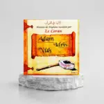 HISTOIRES DES PROPHÈTES RACONTÉES PAR LE CORAN : ADAM - IDRÎS - NÛH - TOME 1