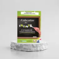 L'ÉDUCATION DES ENFANTS À LA LUMIÈRE DU CORAN ET DE LA SUNNA - 'ABD AS-SALAM AS-SULAIMAN - DAR AL MUSLIM